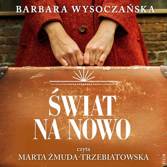 Wysoczańska Barbara - Świat na nowo 2022 - okładka.jpg