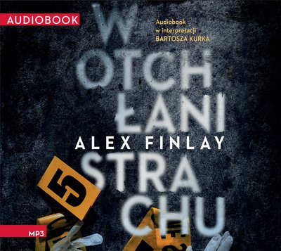 0. Audiobooki nowe - Finlay Alex - W otchłani strachu czyta Bartosz Kurek.jpg