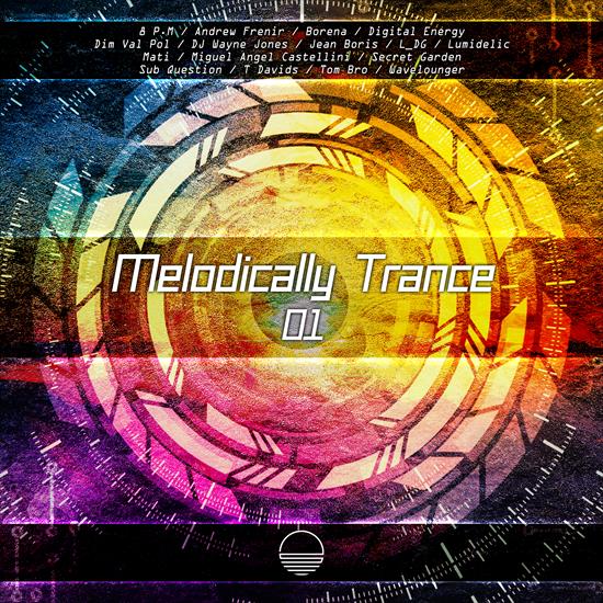 2023 - VA - Melodically Trance 01 CBR 320 - VA - Melodically Trance 01 - Front.png