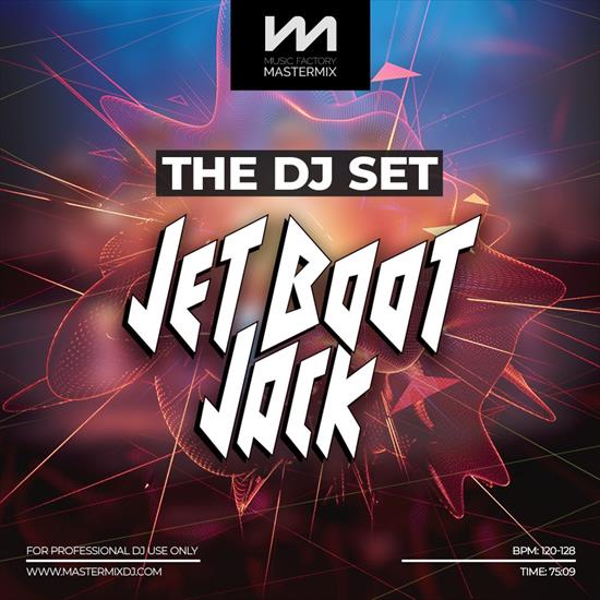 Mastermix The DJ Set - Jet Boot Jack 2022 - MutzNutz.jpg